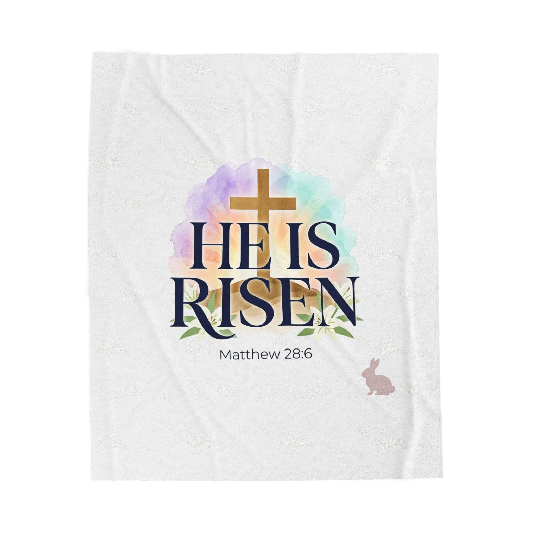 He Is Risen Velveteen Blanket | Christian Easter, Resurrection Scripture