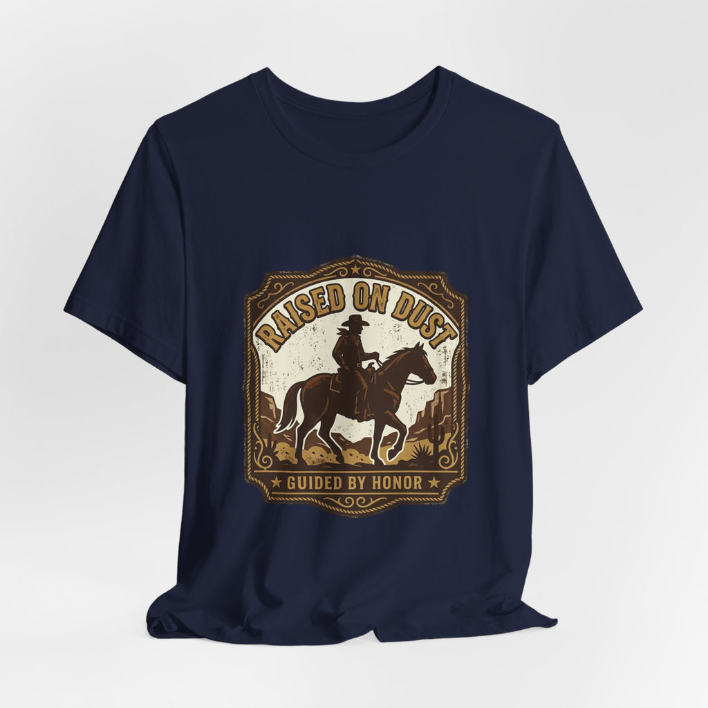Raised on Dust Western Tee | cowboy, vintage Americana