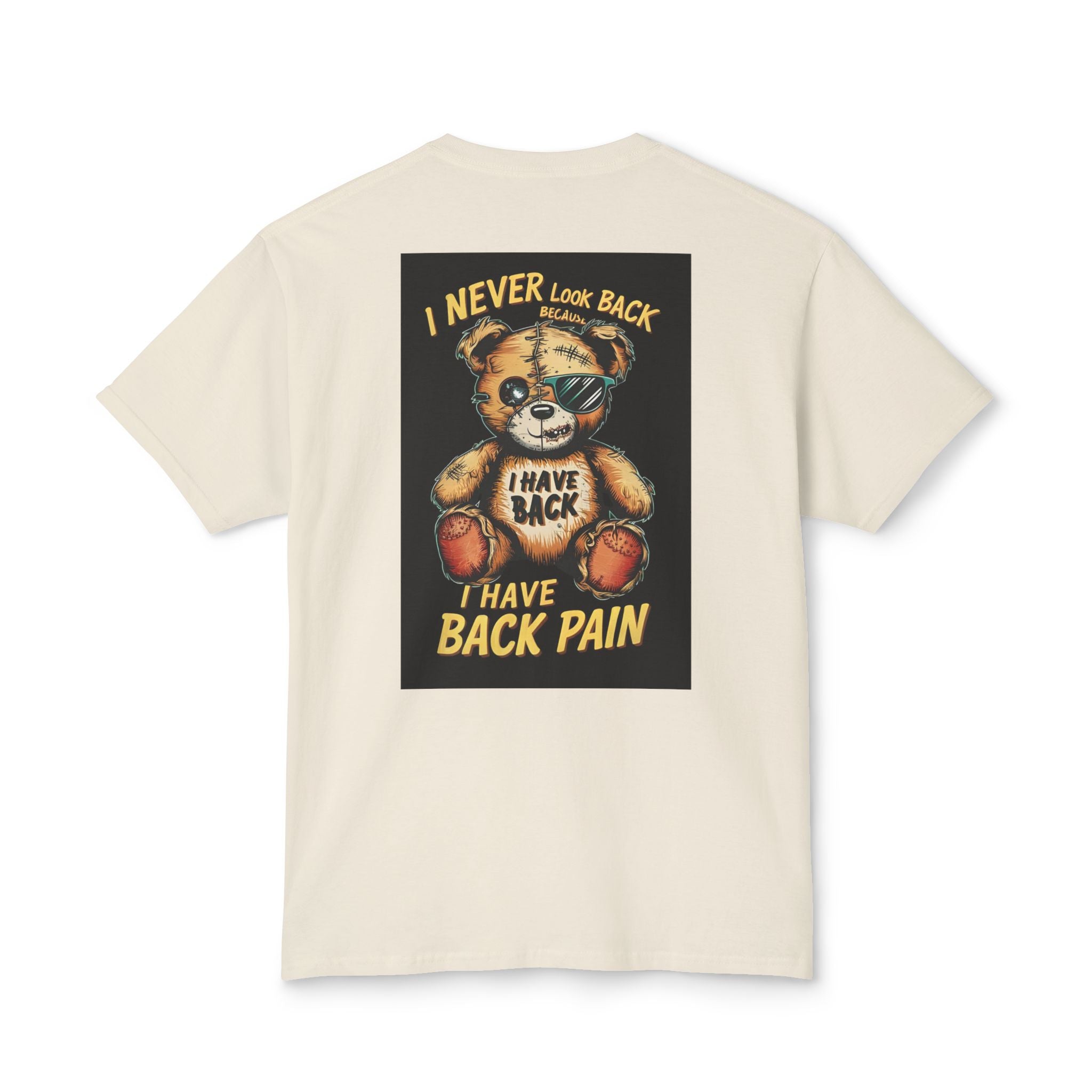 T-Shirt — Vintage Injured Teddy Bear "I Never Look Back, I Have Back Pain" Graphic
