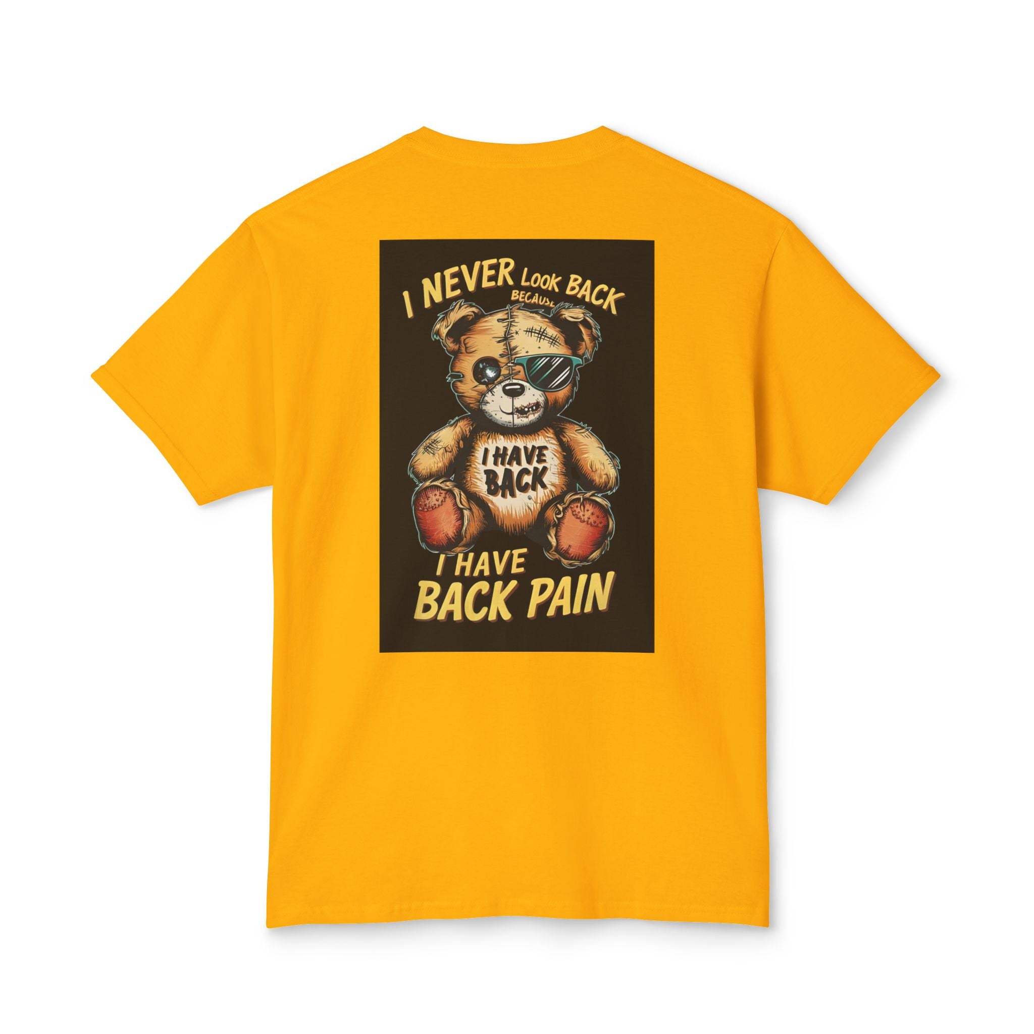 T-Shirt — Vintage Injured Teddy Bear "I Never Look Back, I Have Back Pain" Graphic