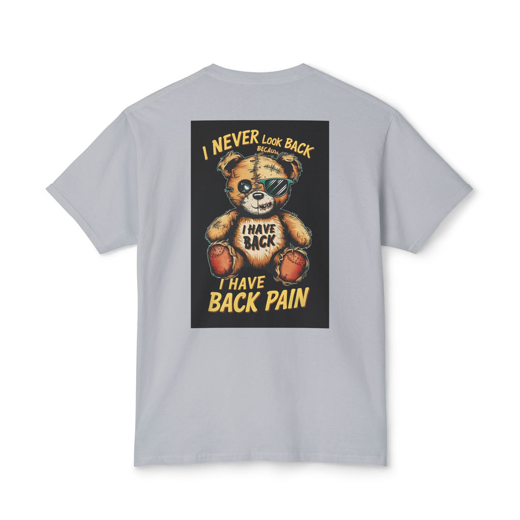 T-Shirt — Vintage Injured Teddy Bear "I Never Look Back, I Have Back Pain" Graphic
