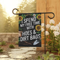Garden Flag – “Spend My Free Time With Hoes & Dirt Bags” Floral Gardening Banner