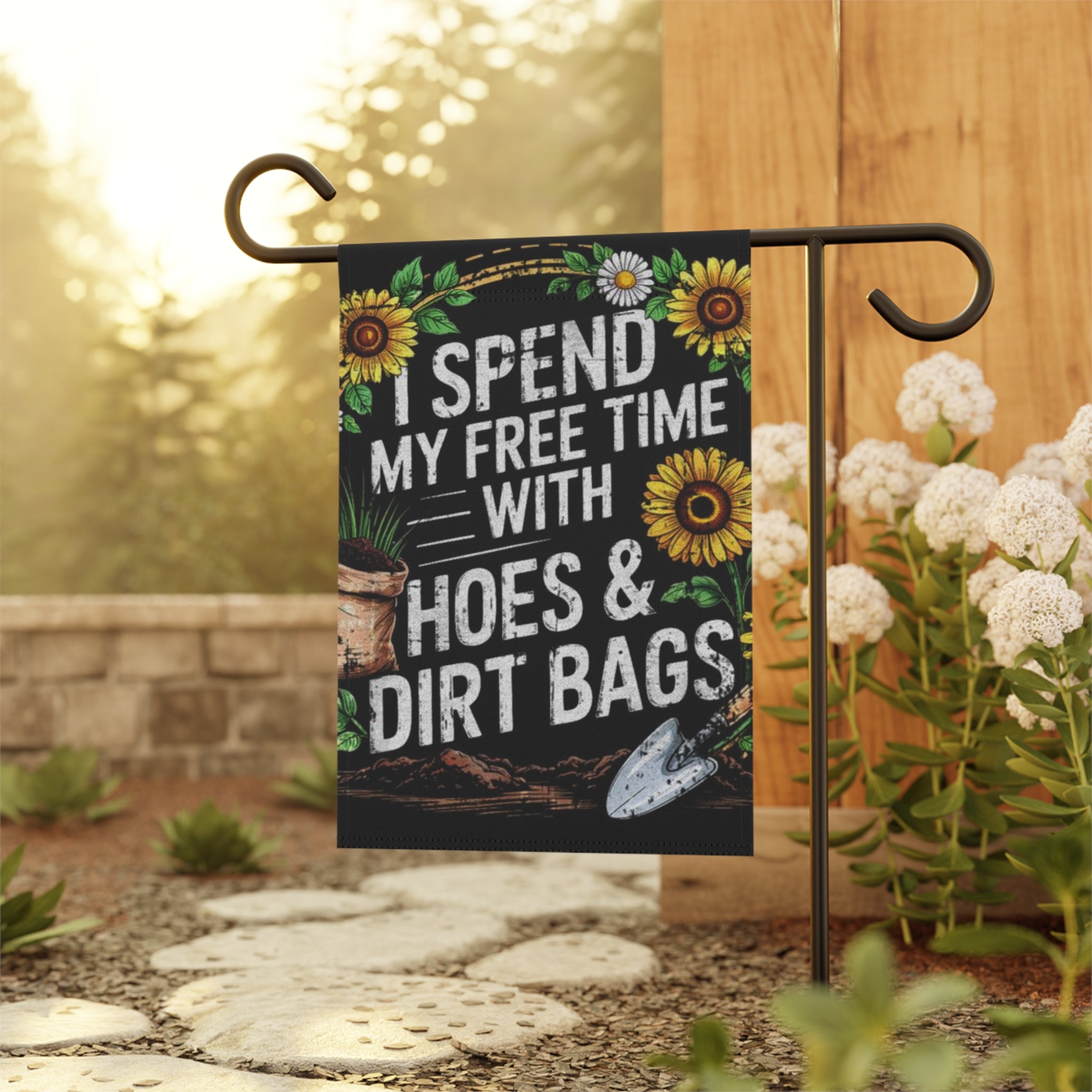 Garden Flag – “Spend My Free Time With Hoes & Dirt Bags” Floral Gardening Banner