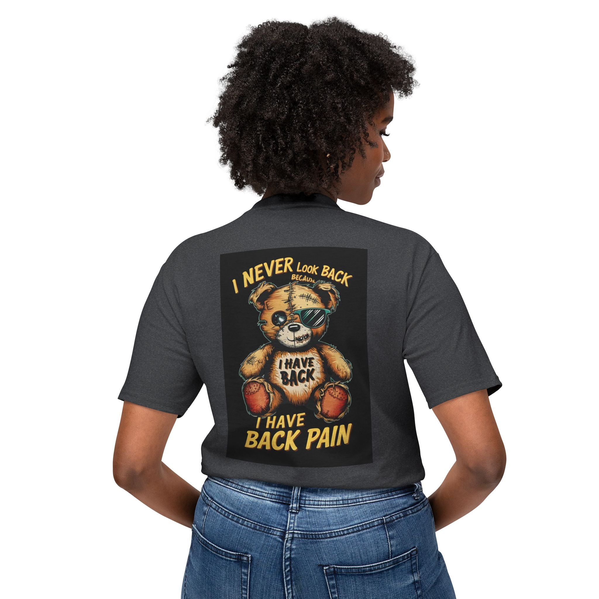 T-Shirt — Vintage Injured Teddy Bear "I Never Look Back, I Have Back Pain" Graphic