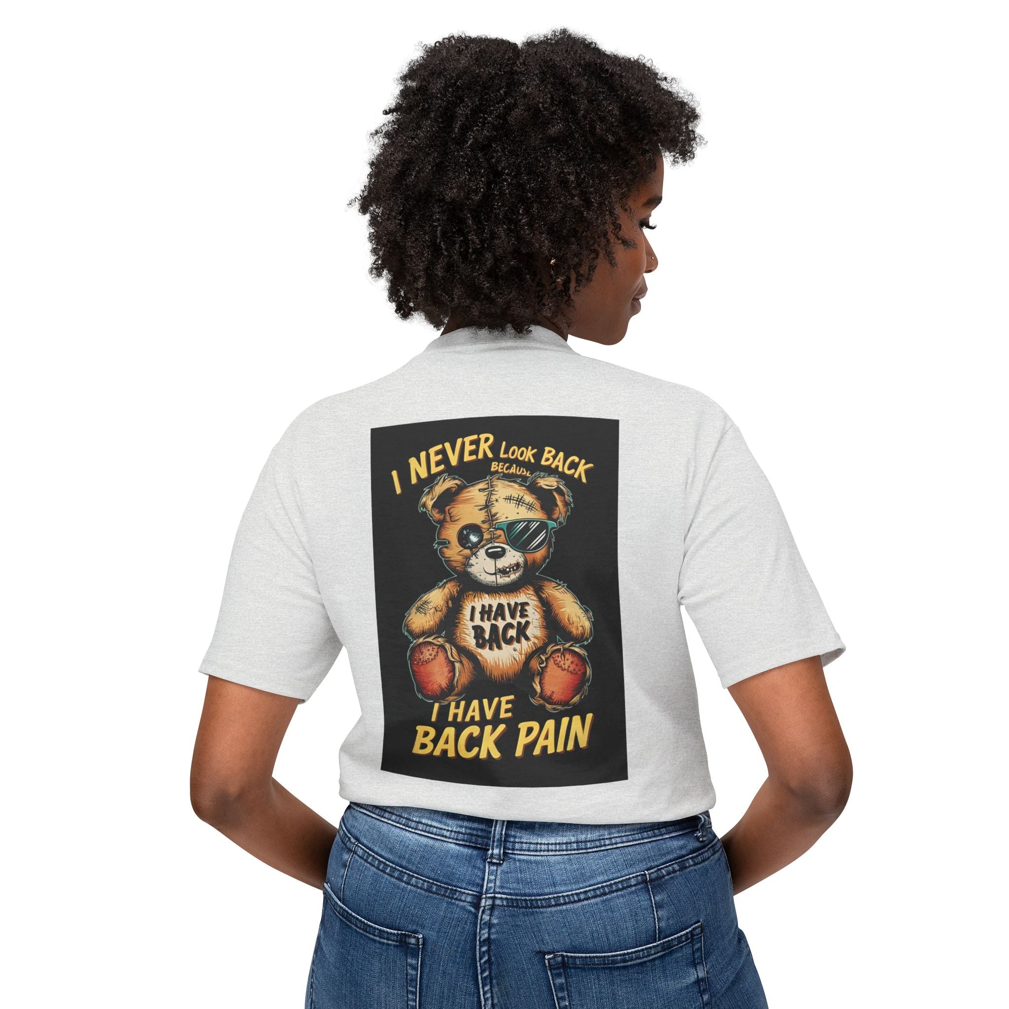 T-Shirt — Vintage Injured Teddy Bear "I Never Look Back, I Have Back Pain" Graphic
