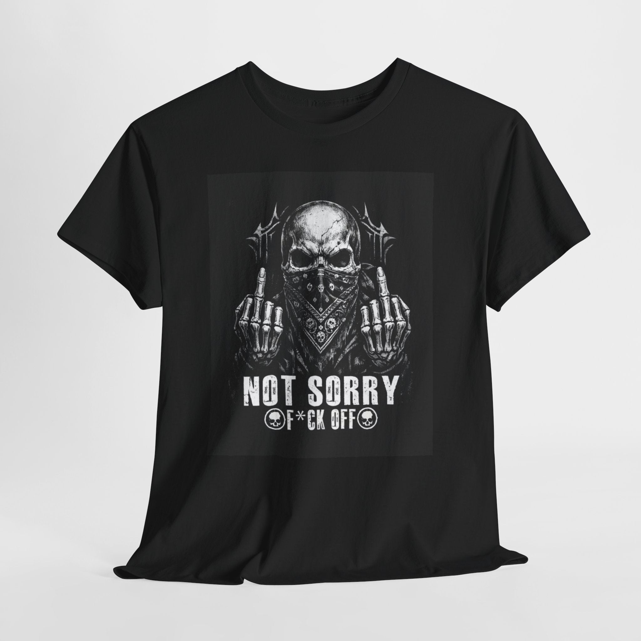 Not Sorry Skull Tee — 'F*ck Your Feelings' Graphic T-Shirt