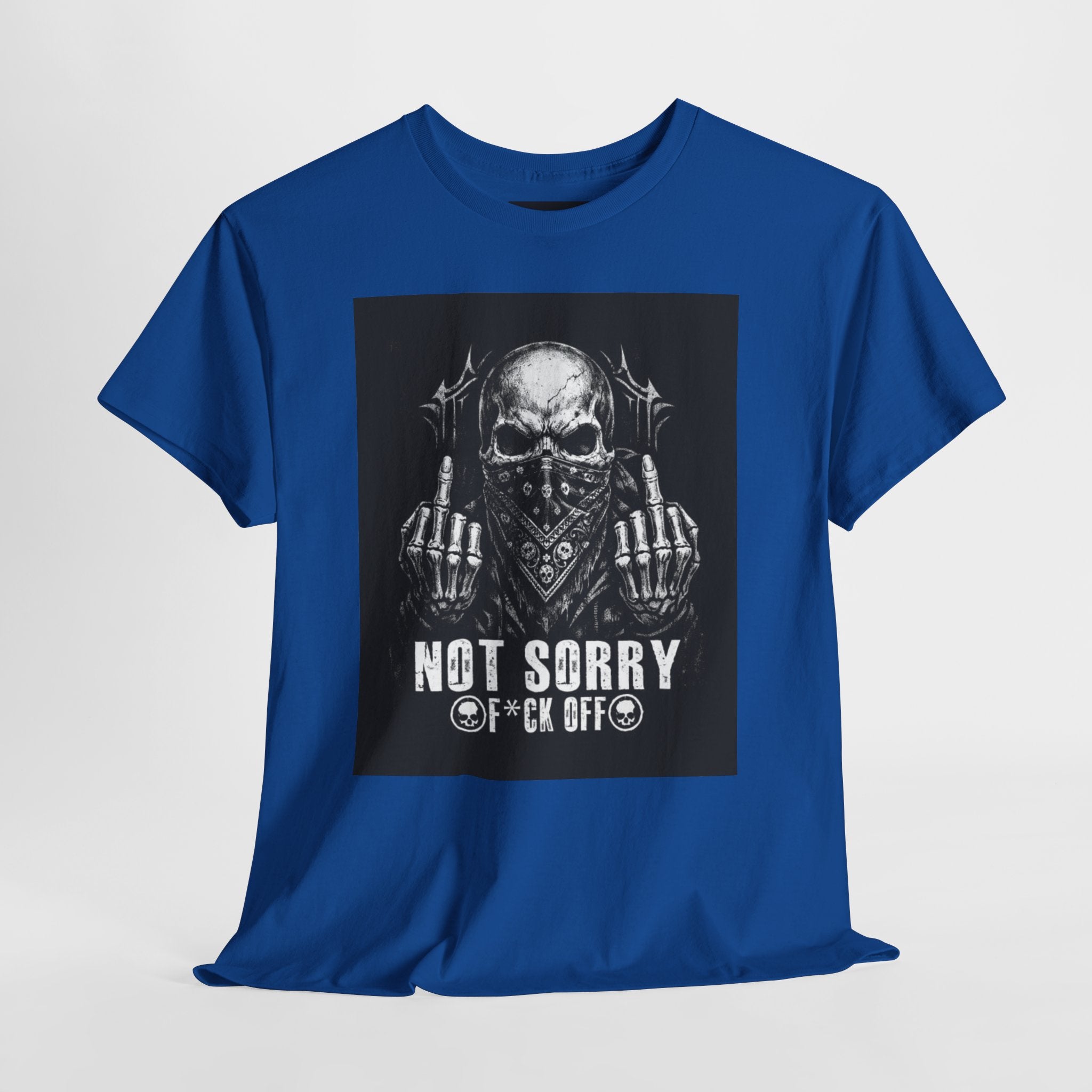 Not Sorry Skull Tee — 'F*ck Your Feelings' Graphic T-Shirt