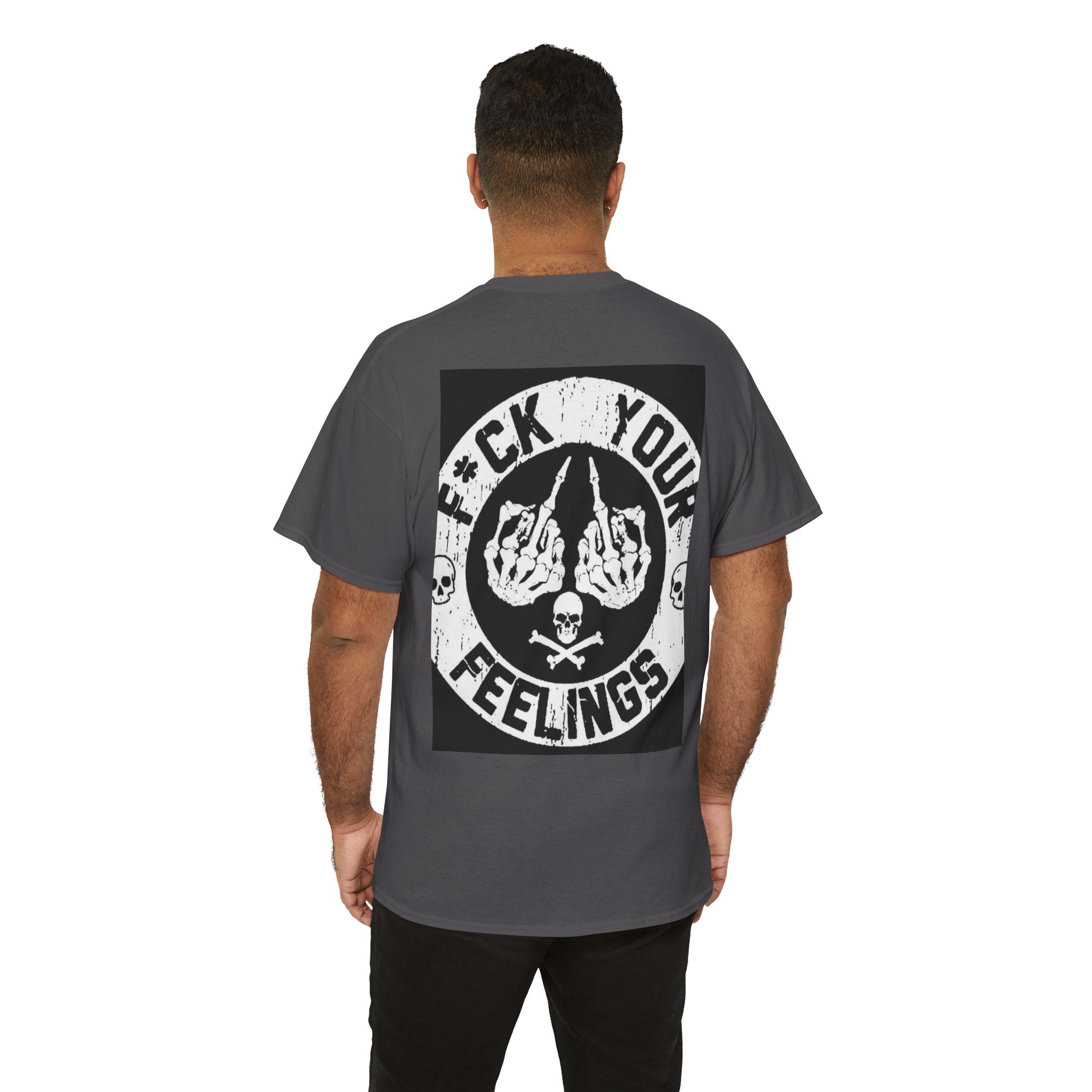 Not Sorry Skull Tee — 'F*ck Your Feelings' Graphic T-Shirt