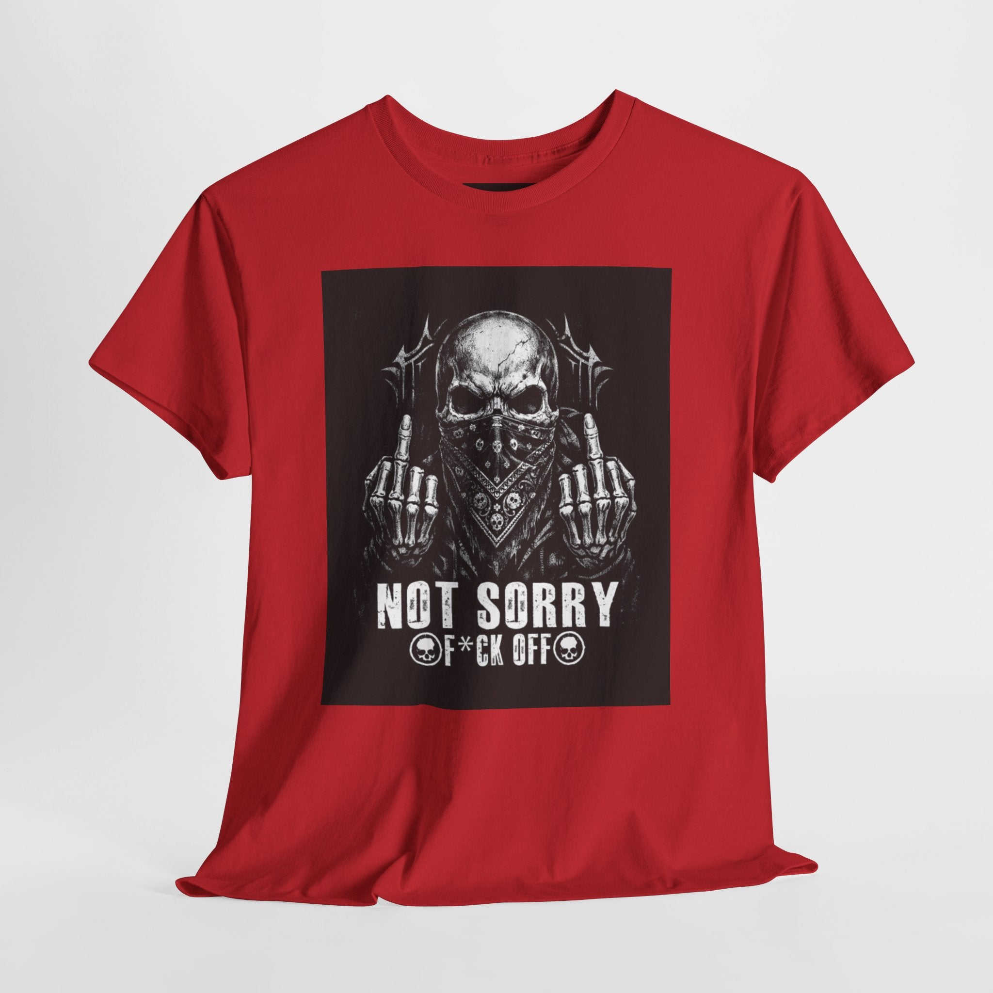 Not Sorry Skull Tee — 'F*ck Your Feelings' Graphic T-Shirt