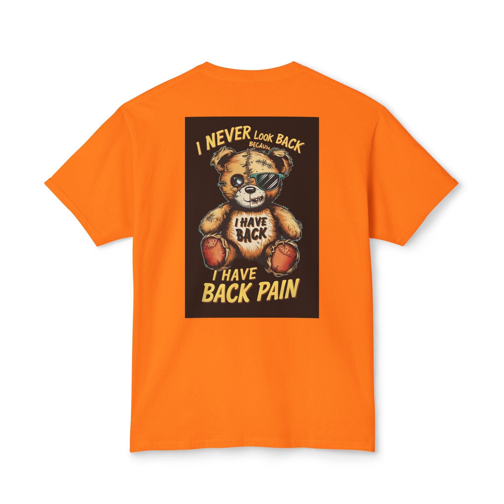 T-Shirt — Vintage Injured Teddy Bear "I Never Look Back, I Have Back Pain" Graphic