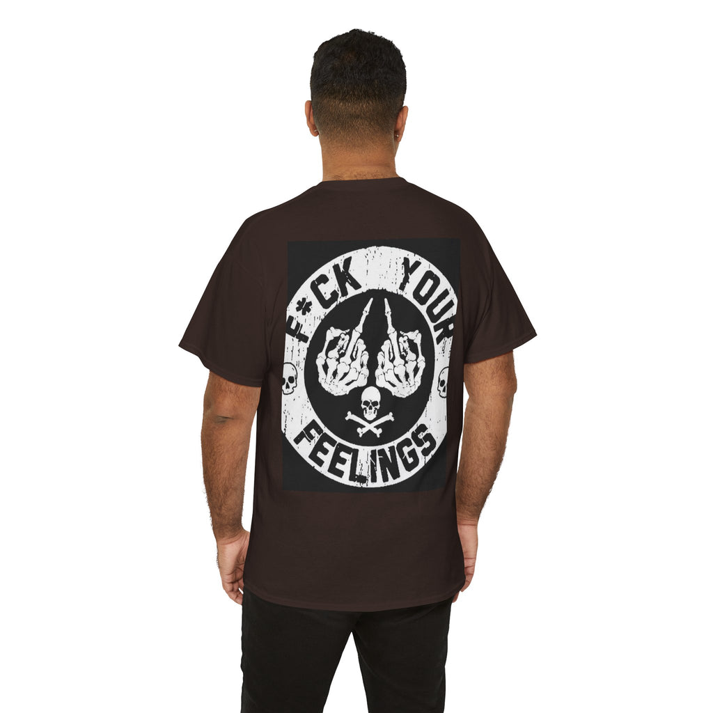 Not Sorry Skull Tee — 'F*ck Your Feelings' Graphic T-Shirt