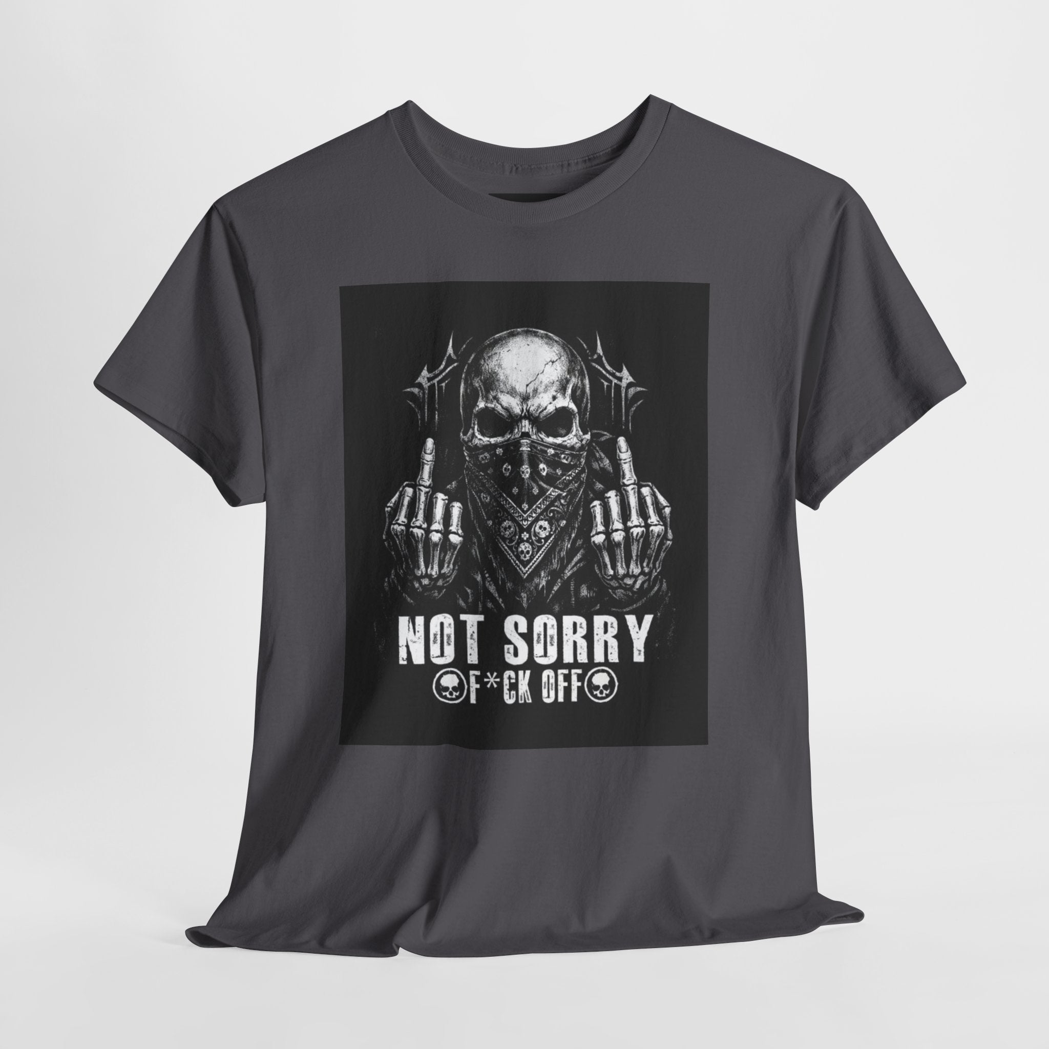 Not Sorry Skull Tee — 'F*ck Your Feelings' Graphic T-Shirt