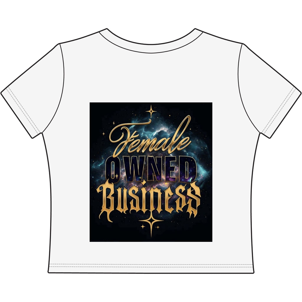 Women's Baby Tee — "Female Owned Business" Graphic Crop Top