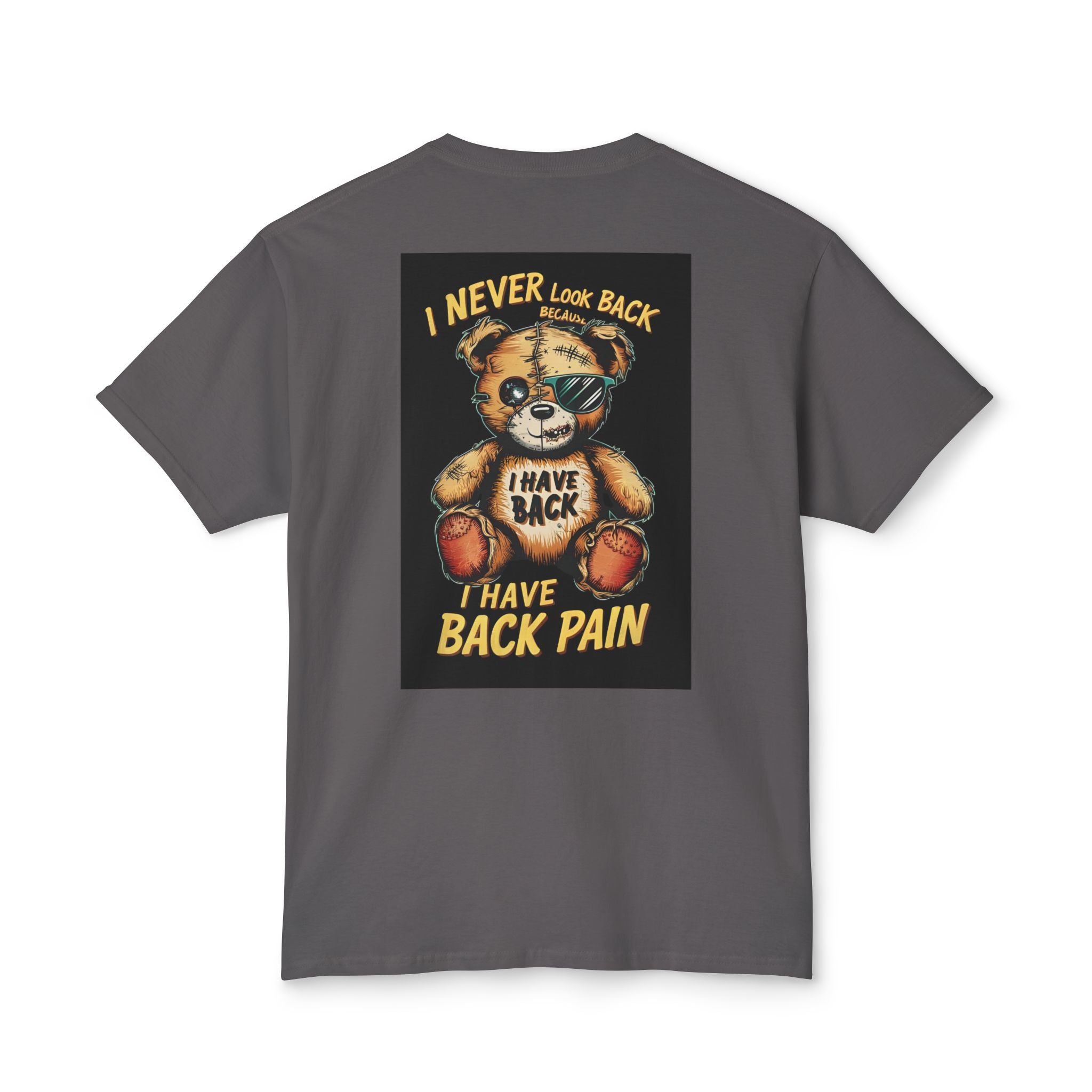 T-Shirt — Vintage Injured Teddy Bear "I Never Look Back, I Have Back Pain" Graphic