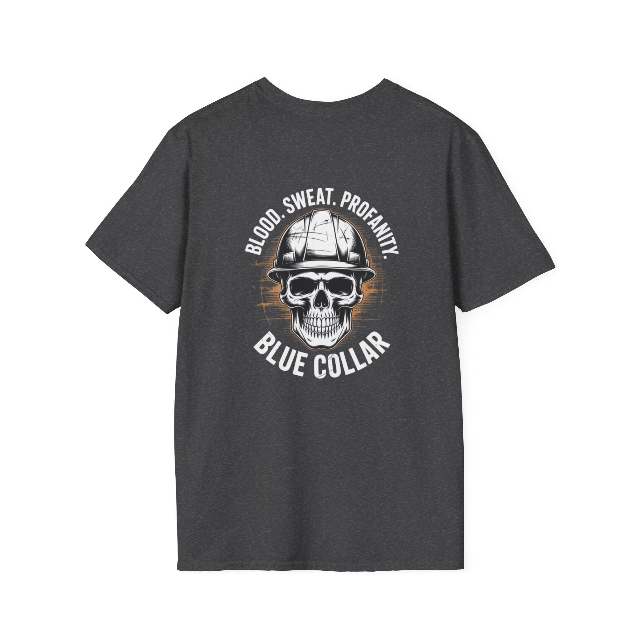 Blue Collar T-Shirt — "Blood, Sweat, Profanity" Skull Workwear Tee