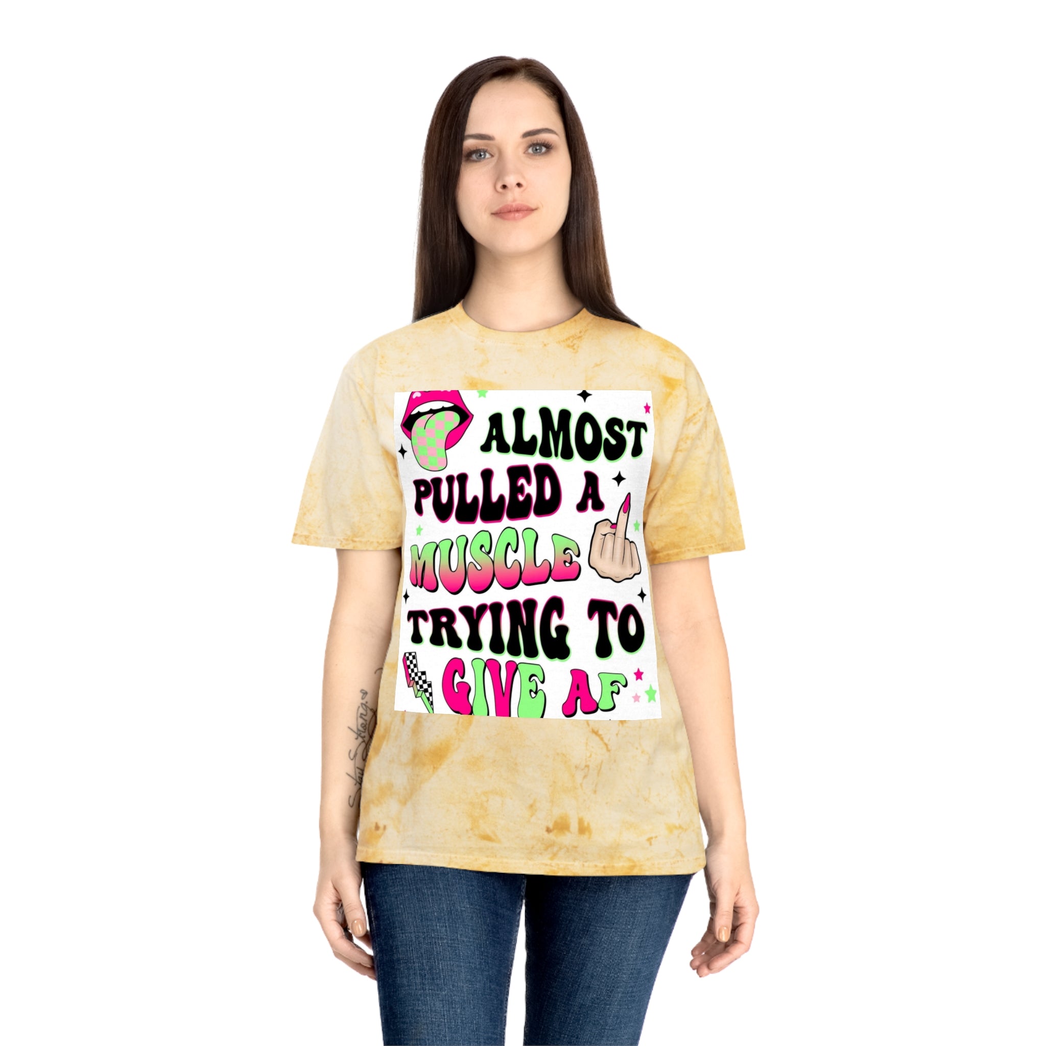 Graphic Tee — "Almost Pulled a Muscle Trying to Give AF" Color Blast T-Shirt