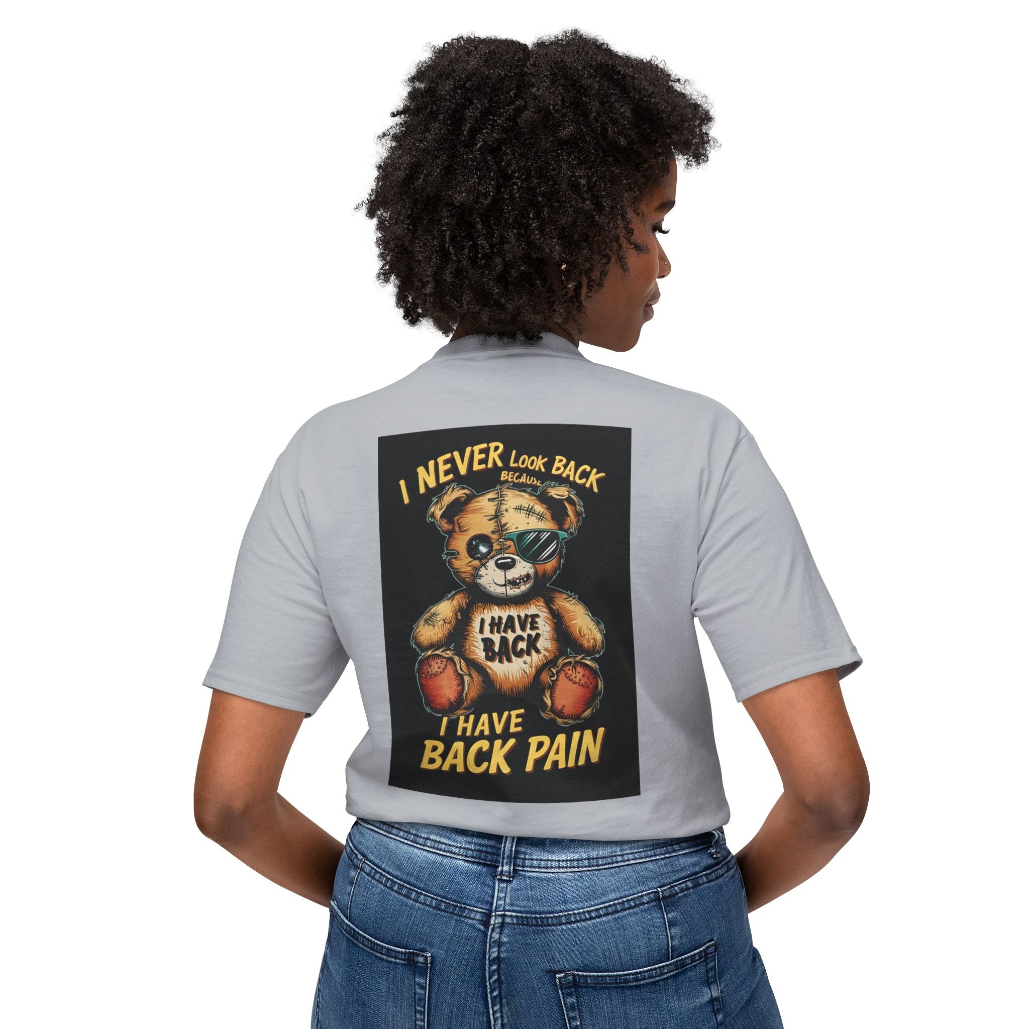 T-Shirt — Vintage Injured Teddy Bear "I Never Look Back, I Have Back Pain" Graphic