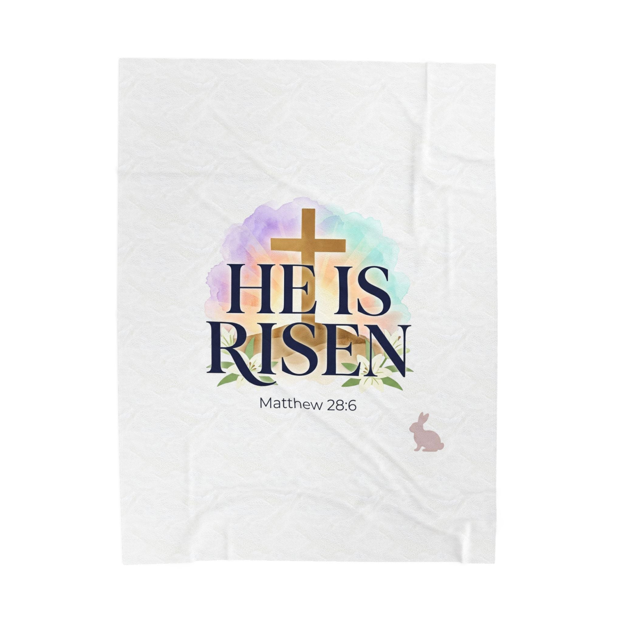 He Is Risen Velveteen Blanket | Christian Easter, Resurrection Scripture