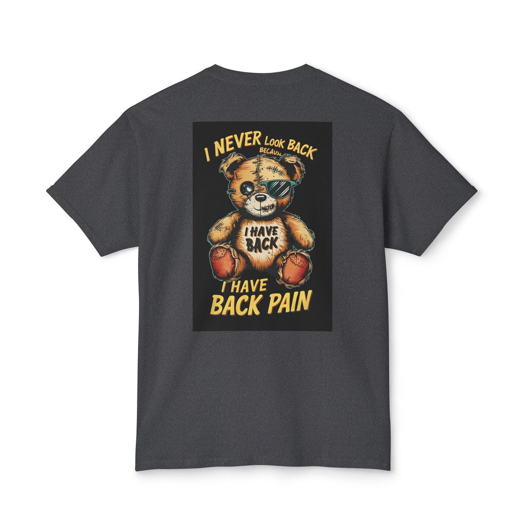 T-Shirt — Vintage Injured Teddy Bear "I Never Look Back, I Have Back Pain" Graphic