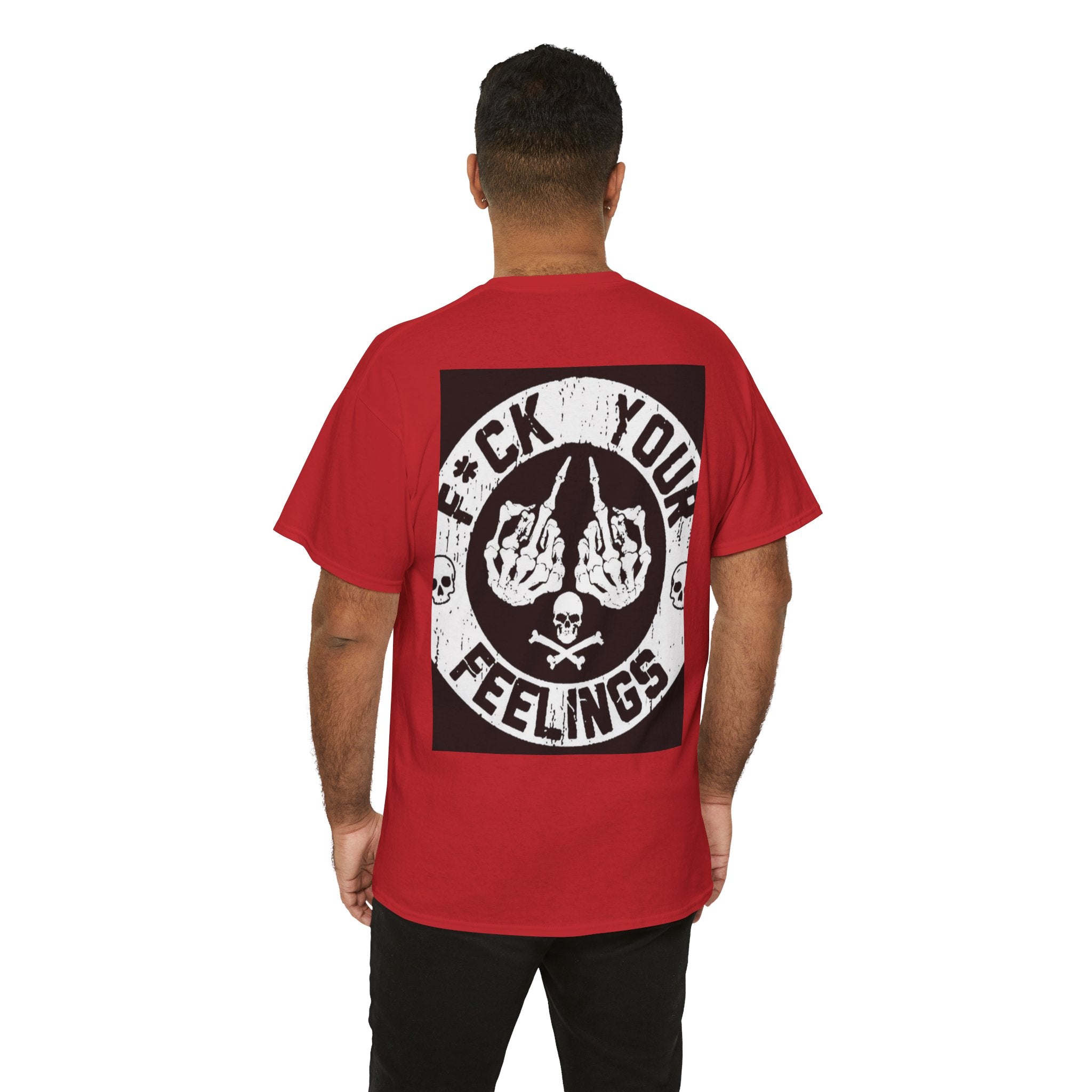 Not Sorry Skull Tee — 'F*ck Your Feelings' Graphic T-Shirt