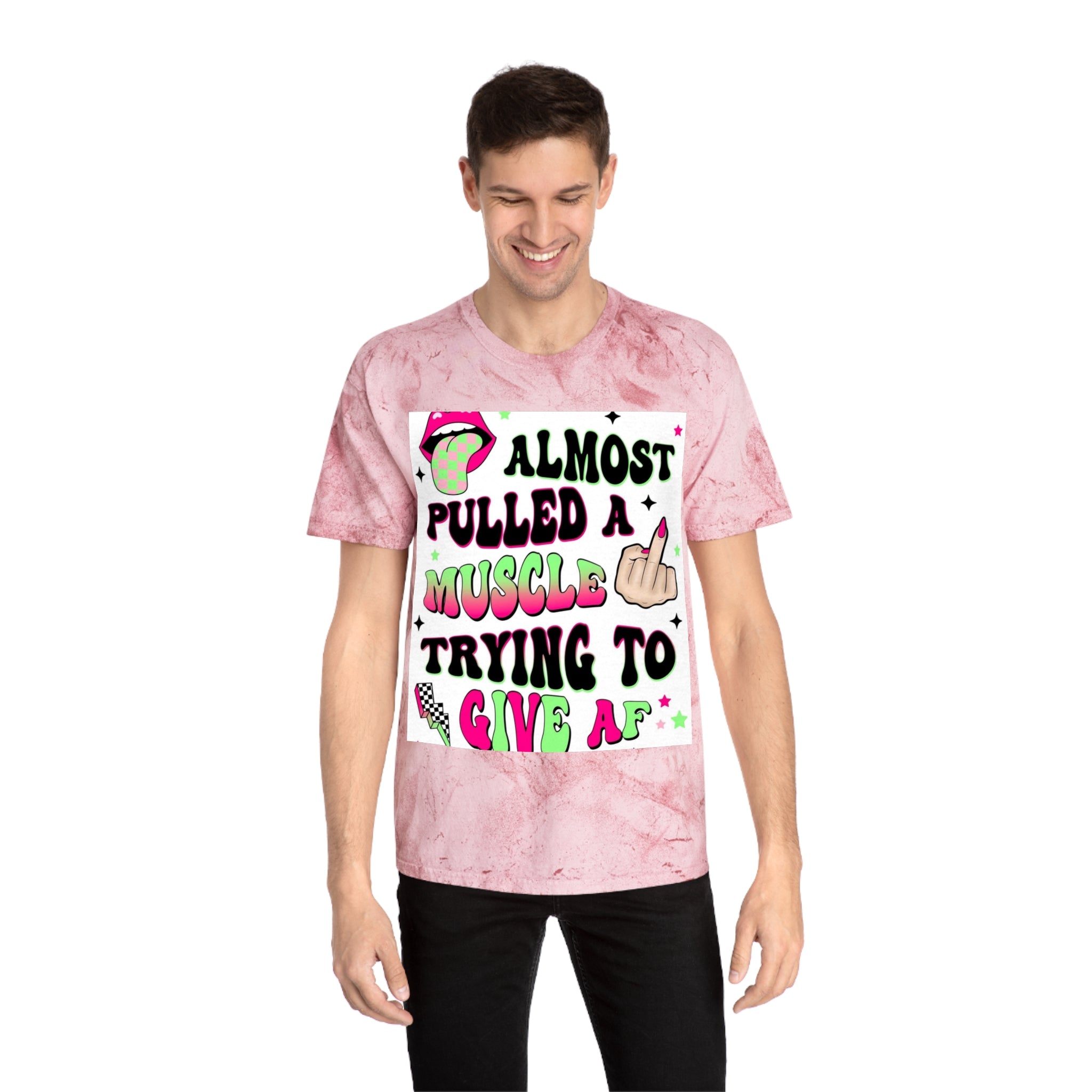 Graphic Tee — "Almost Pulled a Muscle Trying to Give AF" Color Blast T-Shirt