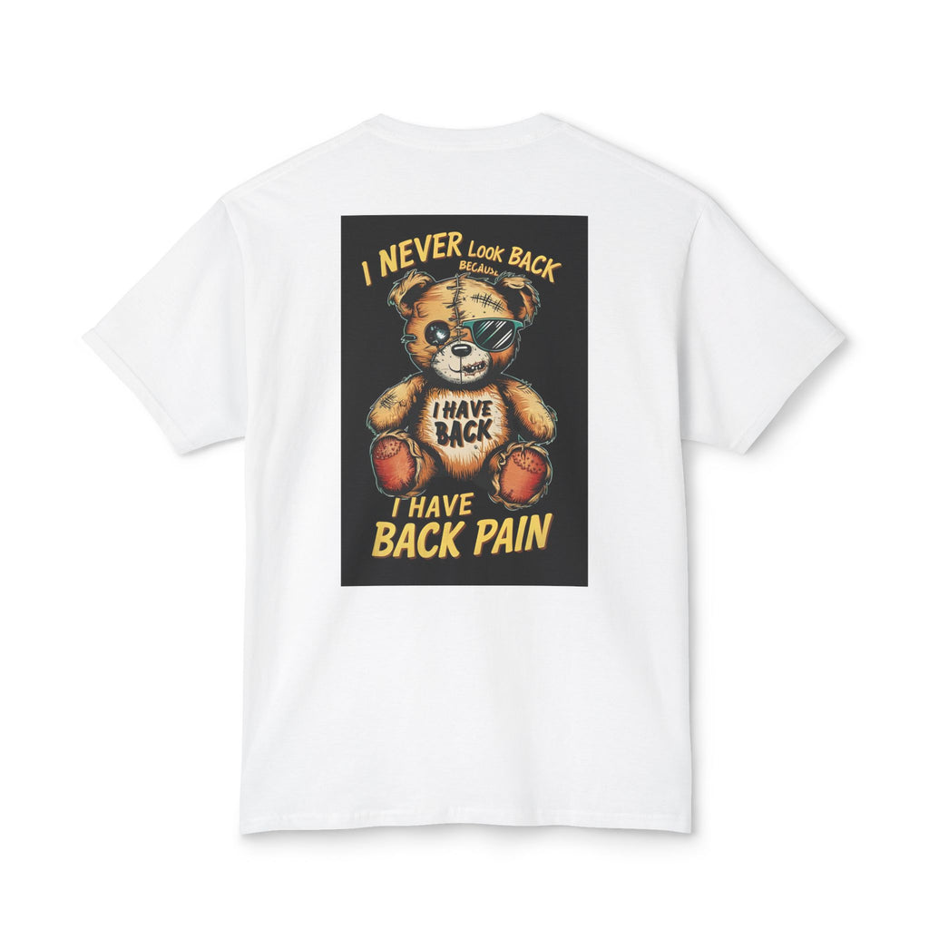 T-Shirt — Vintage Injured Teddy Bear "I Never Look Back, I Have Back Pain" Graphic