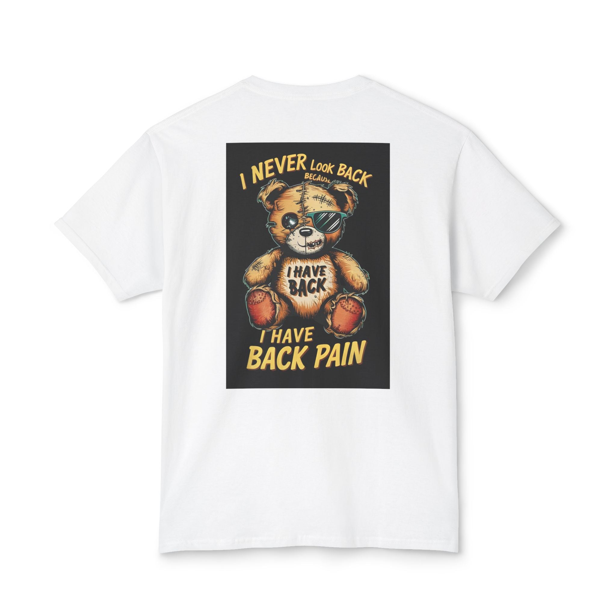 T-Shirt — Vintage Injured Teddy Bear "I Never Look Back, I Have Back Pain" Graphic