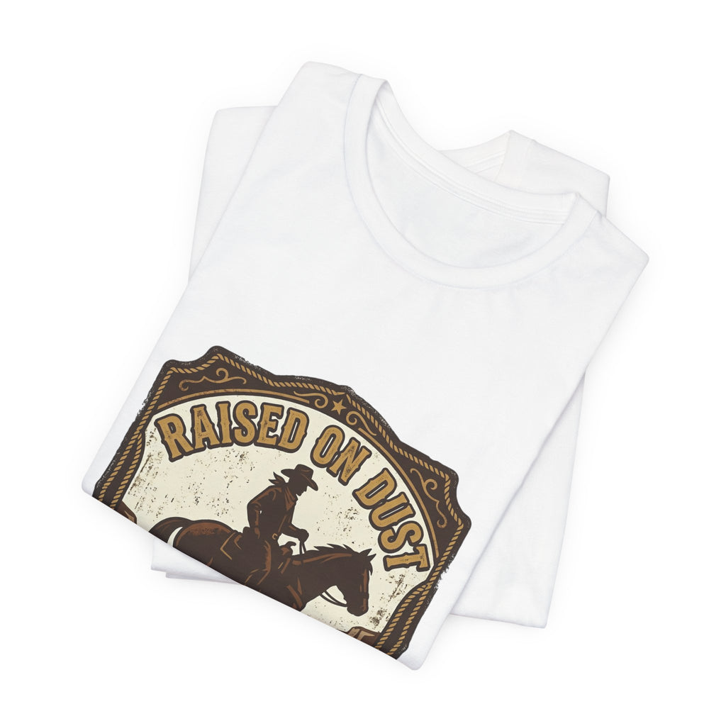 Raised on Dust Western Tee | cowboy, vintage Americana