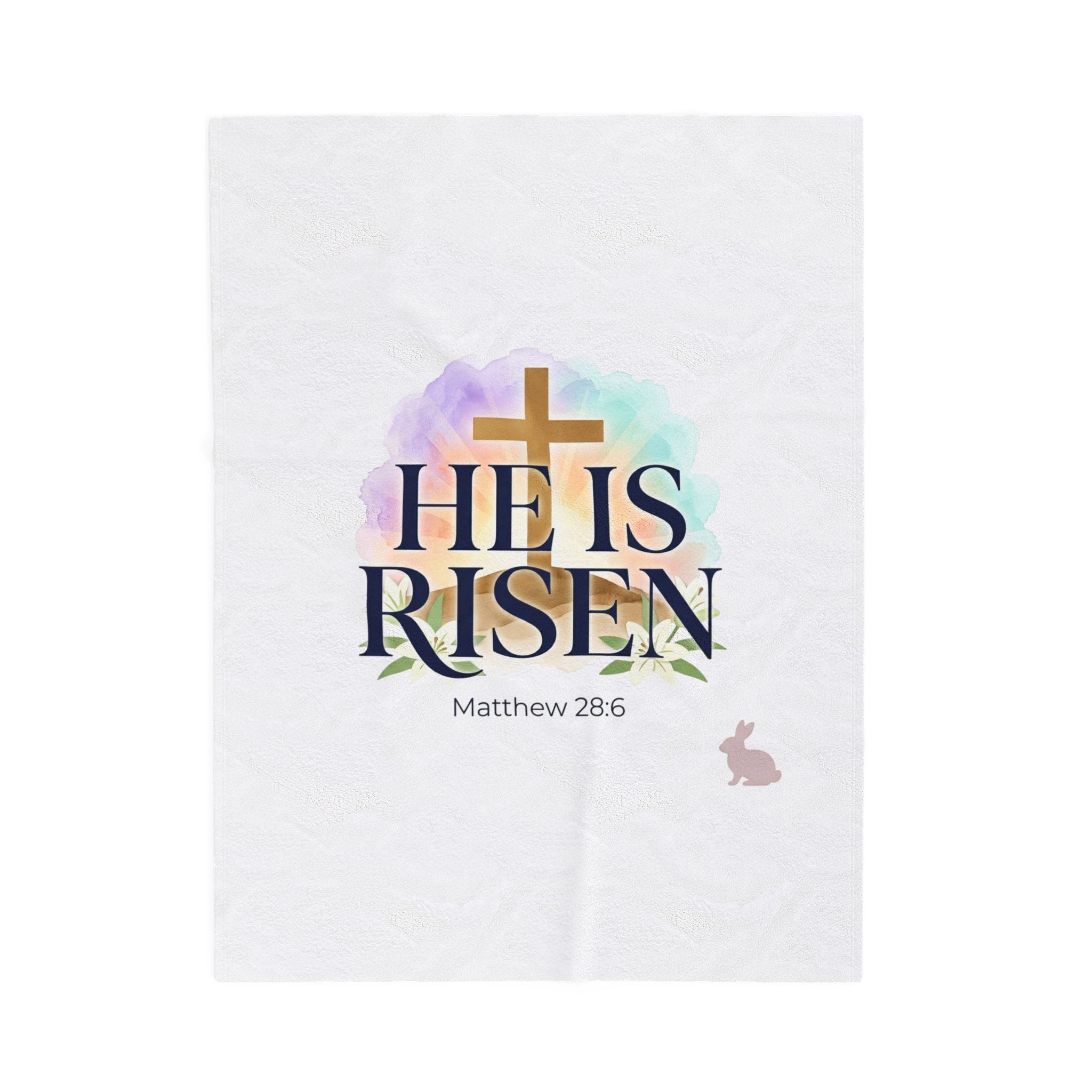 He Is Risen Velveteen Blanket | Christian Easter, Resurrection Scripture