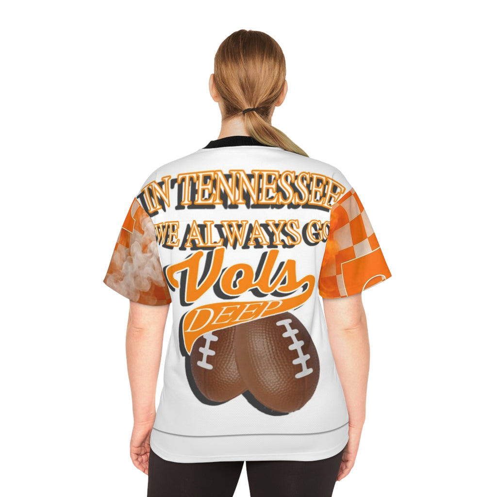 Tennessee Vols Football Jersey – 'In Tennessee We Always Go Vols Deep' Fan Shirt