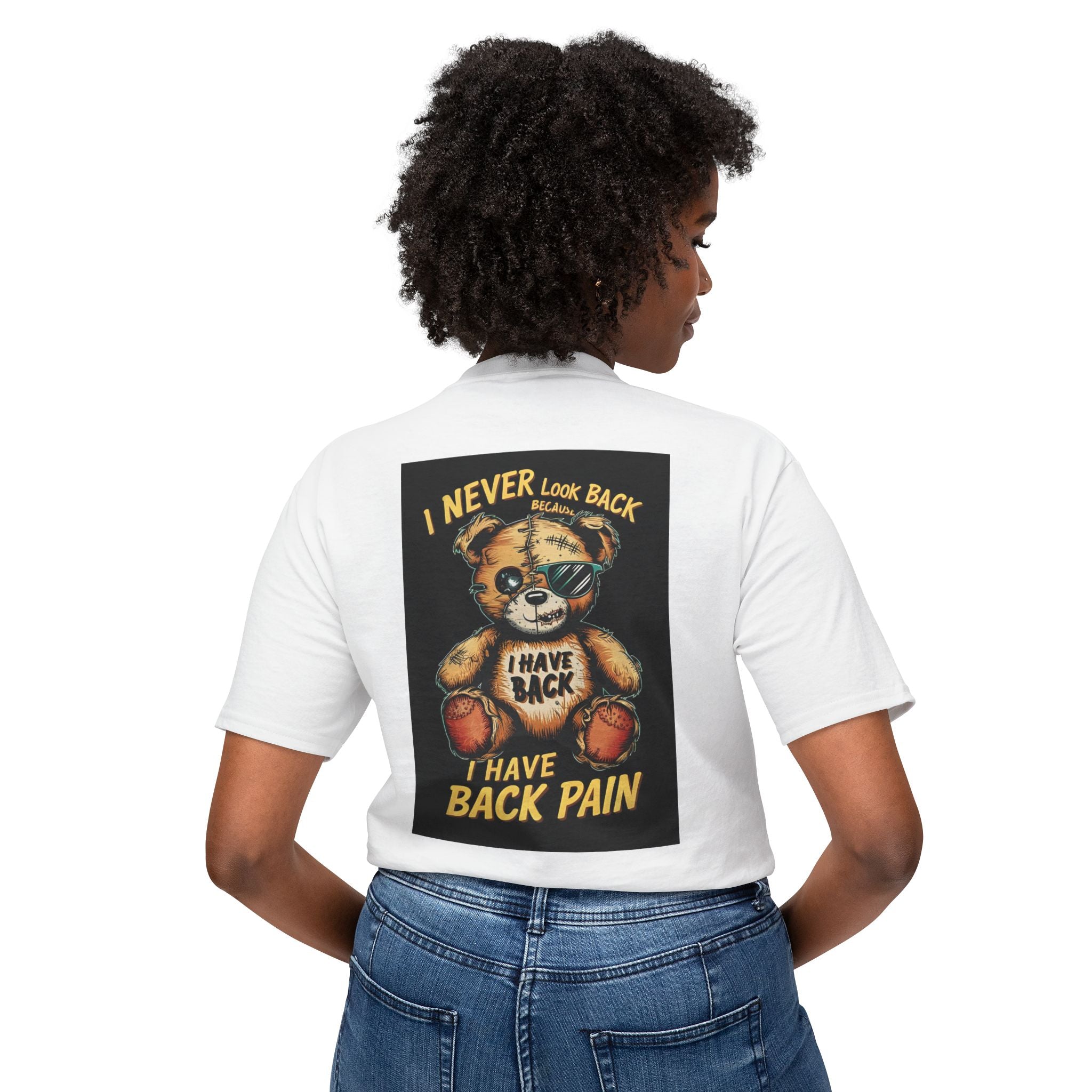 T-Shirt — Vintage Injured Teddy Bear "I Never Look Back, I Have Back Pain" Graphic