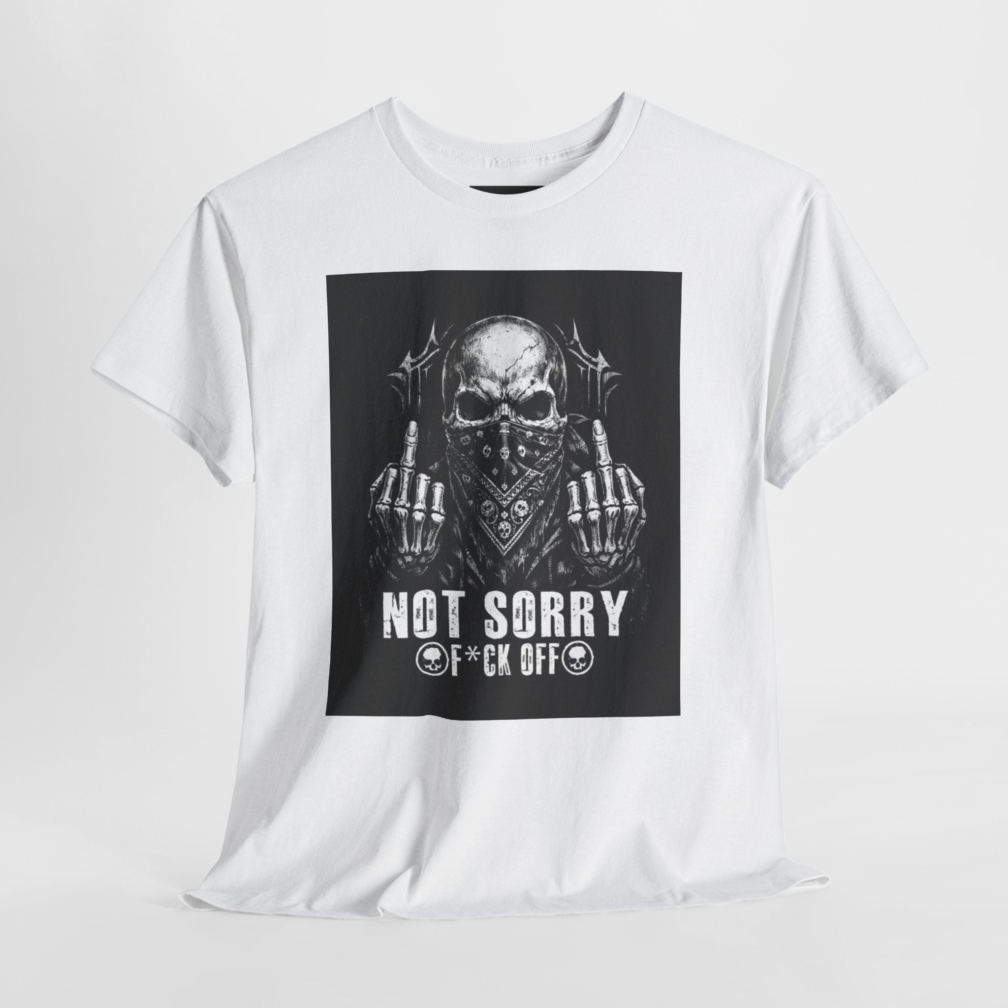 Not Sorry Skull Tee — 'F*ck Your Feelings' Graphic T-Shirt
