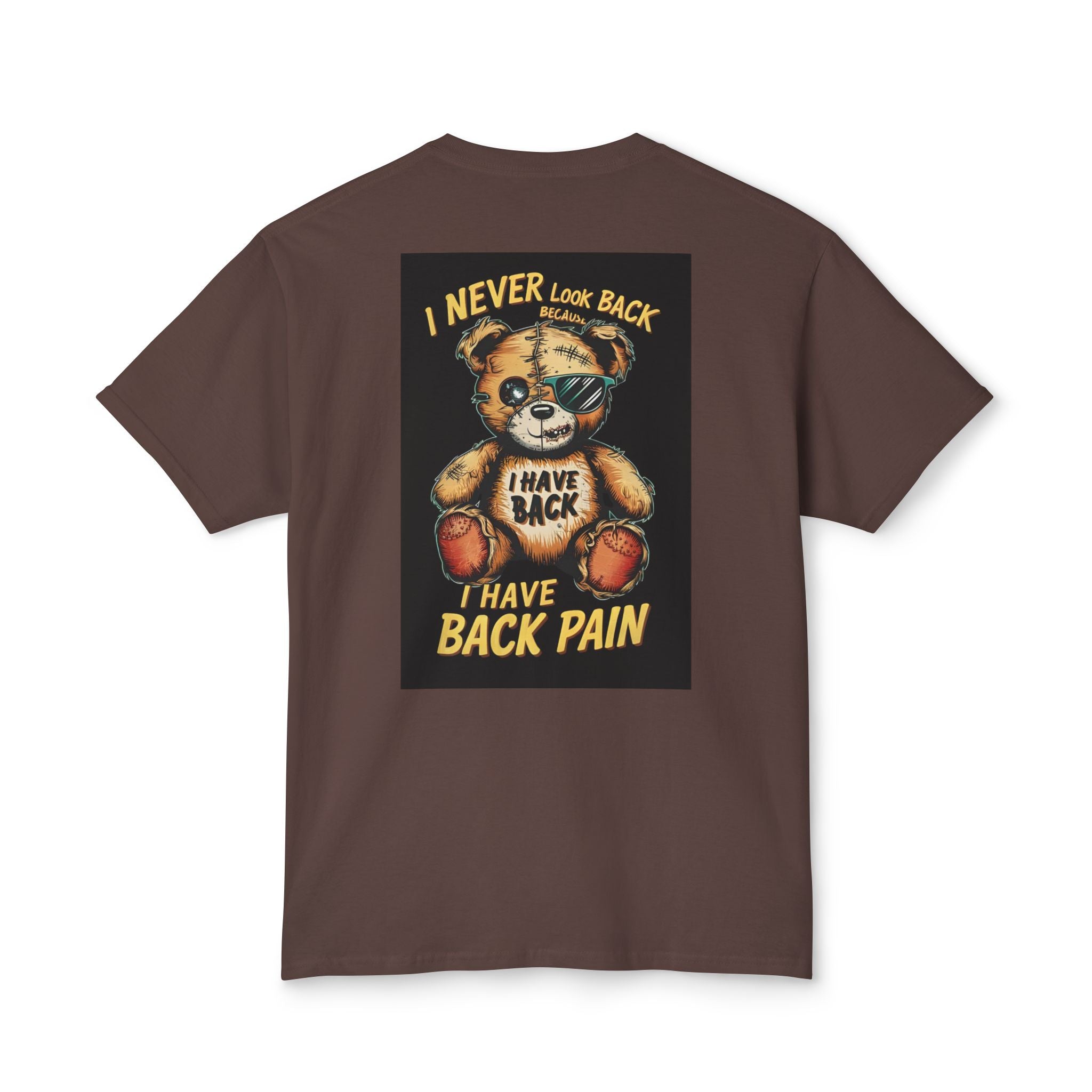 T-Shirt — Vintage Injured Teddy Bear "I Never Look Back, I Have Back Pain" Graphic