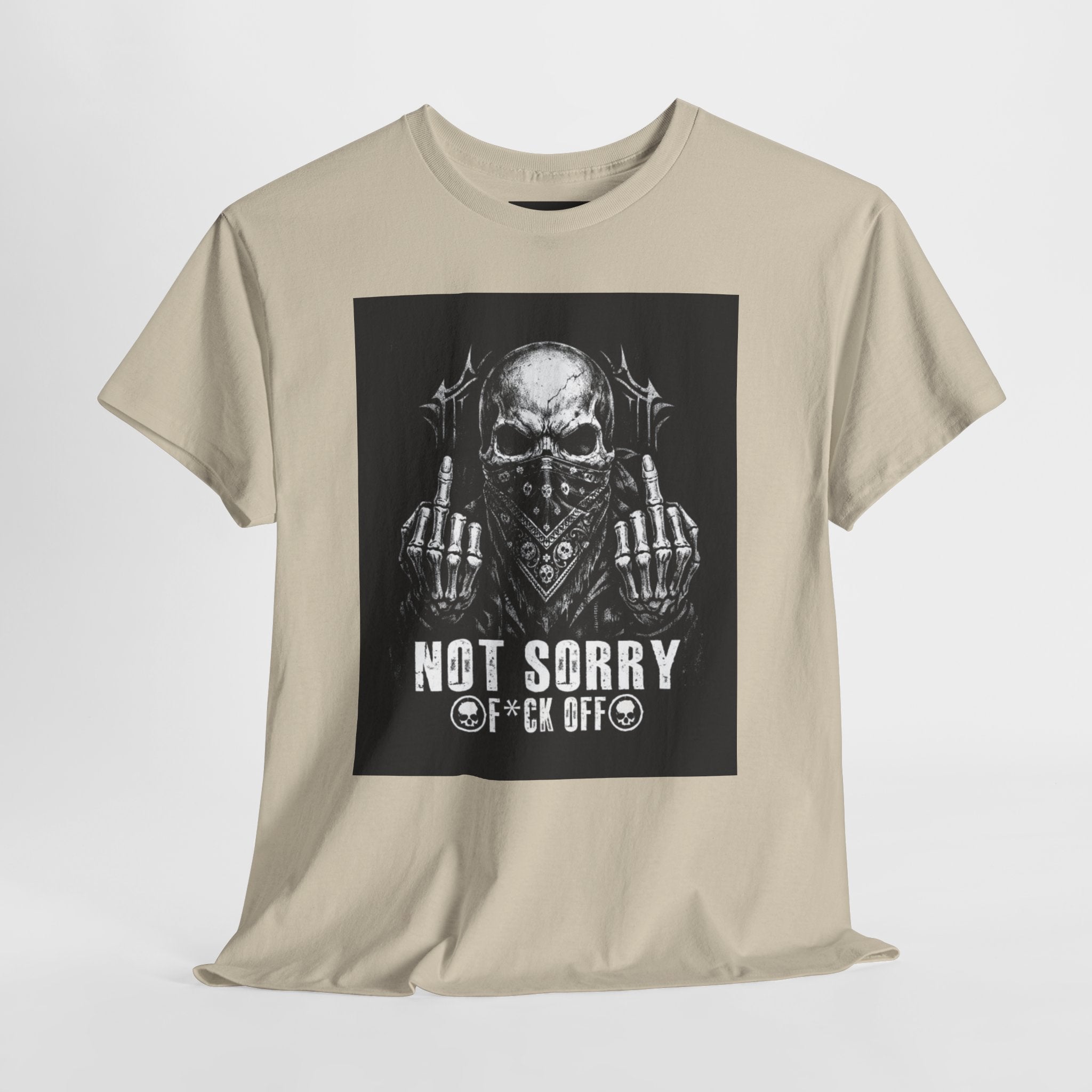 Not Sorry Skull Tee — 'F*ck Your Feelings' Graphic T-Shirt