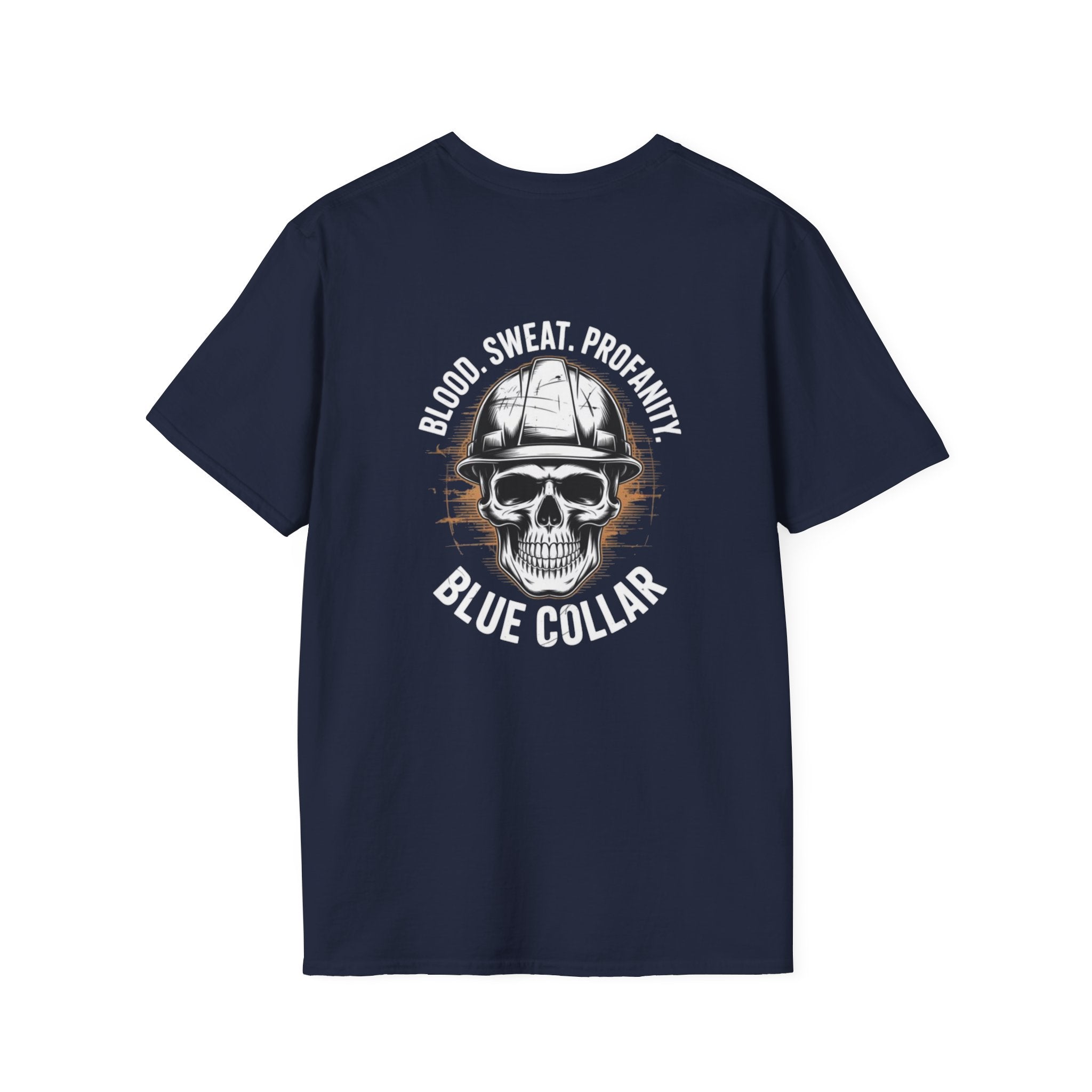 Blue Collar T-Shirt — "Blood, Sweat, Profanity" Skull Workwear Tee