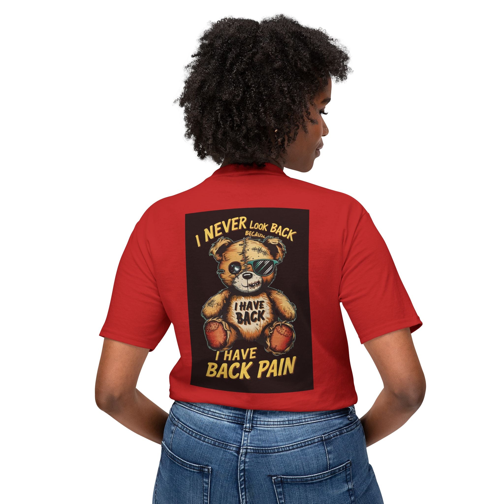 T-Shirt — Vintage Injured Teddy Bear "I Never Look Back, I Have Back Pain" Graphic