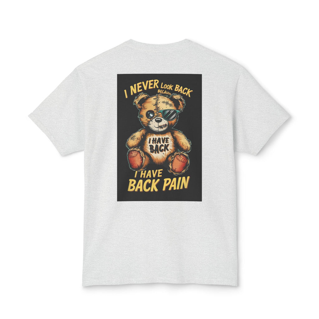 T-Shirt — Vintage Injured Teddy Bear "I Never Look Back, I Have Back Pain" Graphic