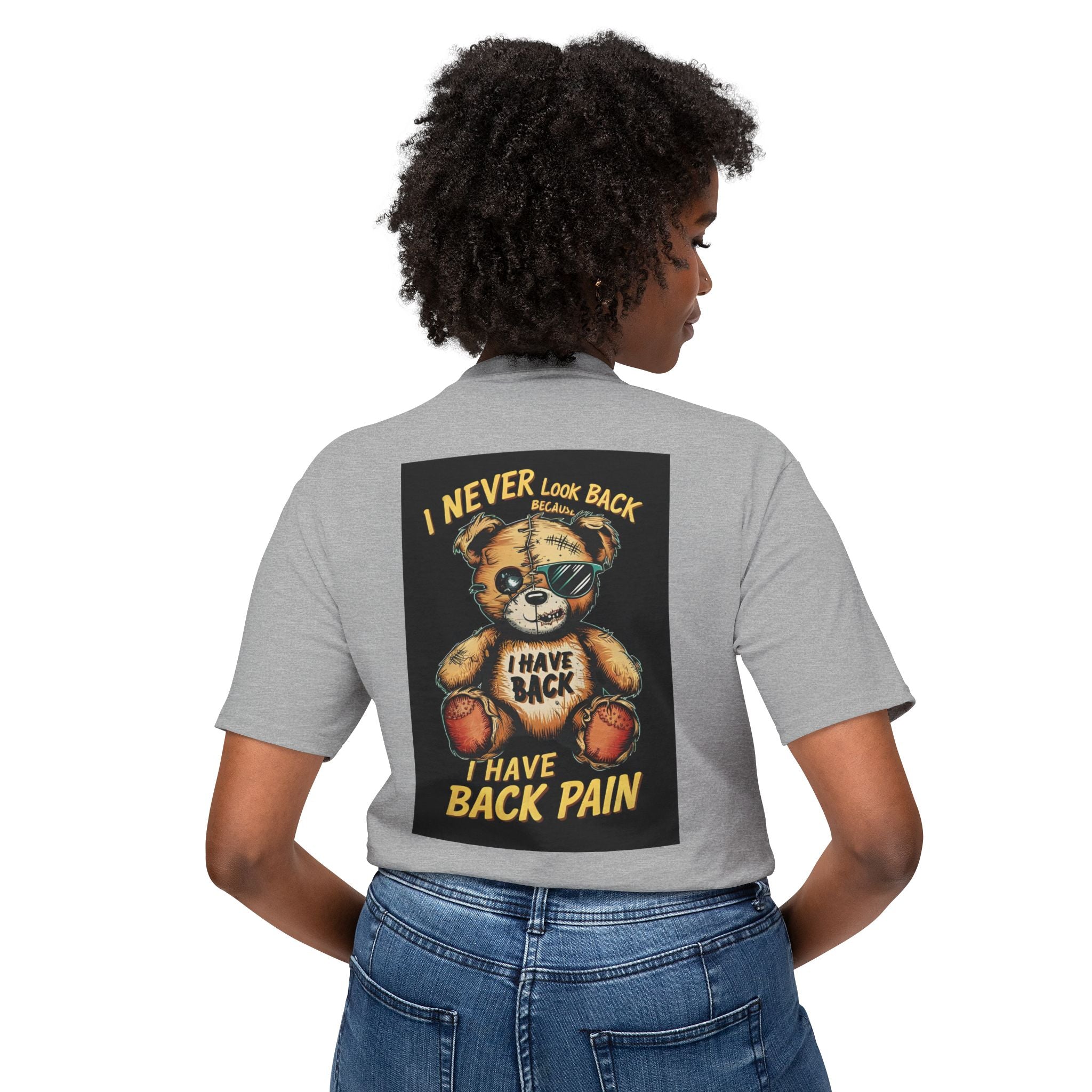 T-Shirt — Vintage Injured Teddy Bear "I Never Look Back, I Have Back Pain" Graphic